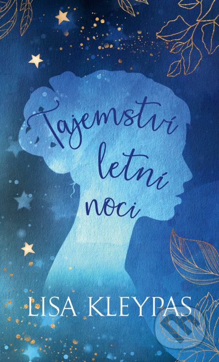 Kniha: Tajemství letní noci (Lisa Kleypas). Baronet, 2022 Kniha: Tajemství letní noci (Lisa Kleypas). Baronet, 2022