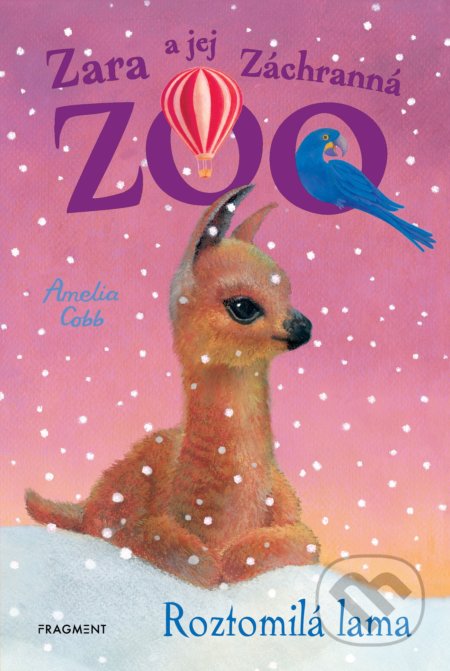 Kniha: Zara a jej Záchranná zoo: Roztomilá lama (Amelia Cobb). Fragment, 2022 Kniha: Zara a jej Záchranná zoo: Roztomilá lama (Amelia Cobb). Fragment, 2022