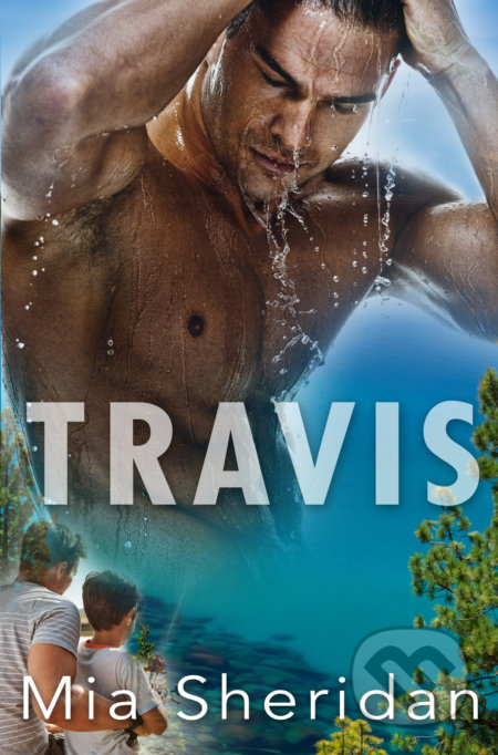 Kniha: Travis (český jazyk) (Mia Sheridan). Baronet, 2022 Kniha: Travis (český jazyk) (Mia Sheridan). Baronet, 2022
