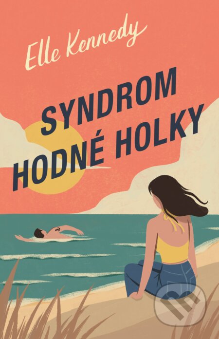 Kniha: Syndrom hodné holky (Elle Kennedy). Baronet, 2022 Kniha: Syndrom hodné holky (Elle Kennedy). Baronet, 2022