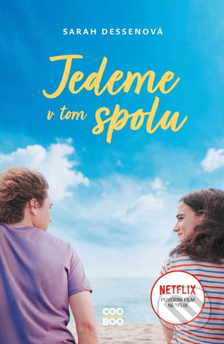 Kniha: Jedeme v tom spolu (Sarah Dessen). CooBoo CZ, 2022 Kniha: Jedeme v tom spolu (Sarah Dessen). CooBoo CZ, 2022