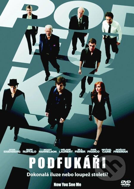 Film: Podfukáři (Louis Leterrier) (DVD). Bonton Film, 2013 Film: Podfukáři (Louis Leterrier) (DVD). Bonton Film, 2013