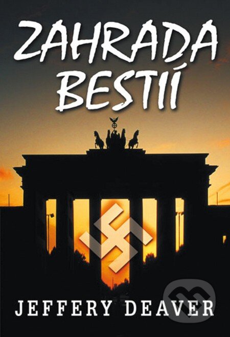 E-kniha: Zahrada bestií (Jeffery Deaver). Domino, 2013 E-kniha: Zahrada bestií (Jeffery Deaver). Domino, 2013