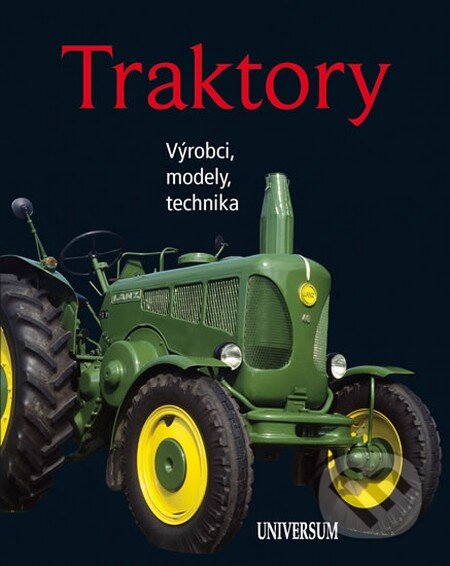 Traktory, Universum, 2013