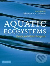 Kniha: Aquatic Ecosystems (Nicholas Polunin). Cambridge University Press, 2008 Kniha: Aquatic Ecosystems (Nicholas Polunin). Cambridge University Press, 2008