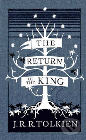 Kniha: The Return of the King (J.R.R. Tolkien). HarperCollins, 2013 Kniha: The Return of the King (J.R.R. Tolkien). HarperCollins, 2013