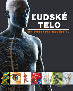 Kniha: Ľudské telo (Ottovo nakladateľstvo). Ottovo nakladateľstvo, 2013 Kniha: Ľudské telo (Ottovo nakladateľstvo). Ottovo nakladateľstvo, 2013