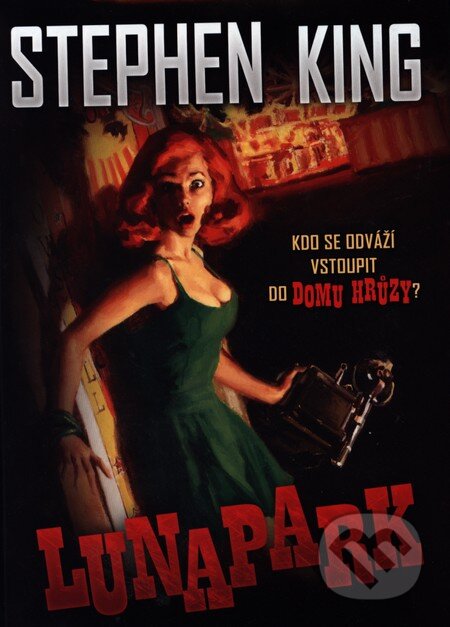 Kniha: Lunapark (Stephen King). BETA - Dobrovský, 2013 Kniha: Lunapark (Stephen King). BETA - Dobrovský, 2013