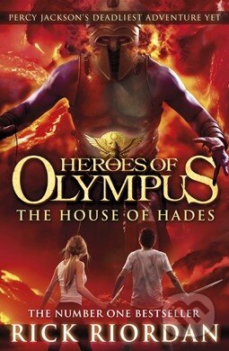 Kniha: Heroes of Olympus: The House of Hades (Rick Riordan). Puffin Books, 2013 Kniha: Heroes of Olympus: The House of Hades (Rick Riordan). Puffin Books, 2013