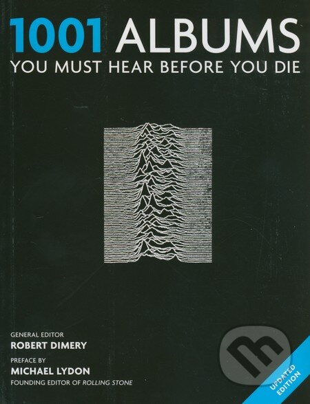 Kniha: 1001 Albums (Robert Dimery). Cassell, 2013 Kniha: 1001 Albums (Robert Dimery). Cassell, 2013