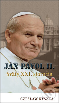 Kniha: Ján Pavol ll. (Czeslaw Ryszka). Sali foto, 2013 Kniha: Ján Pavol ll. (Czeslaw Ryszka). Sali foto, 2013