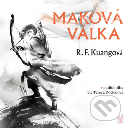 Audiokniha: Maková válka (R. F. Kuang). OneHotBook, 2022 Audiokniha: Maková válka (R. F. Kuang). OneHotBook, 2022