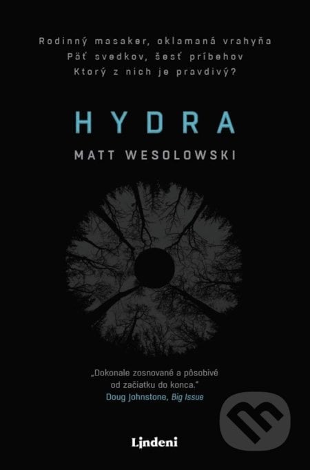 Hydra - Matt Wesolowski, Lindeni, 2022