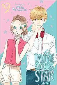Kniha: Daytime Shooting Star 9 (Mika Yamamori). Viz Media, 2020 Kniha: Daytime Shooting Star 9 (Mika Yamamori). Viz Media, 2020