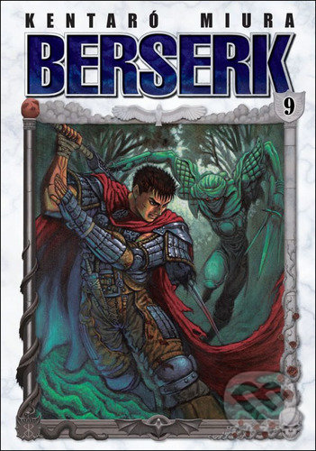 Kniha: Berserk 9 (Kentaró Miura). Crew, 2022 Kniha: Berserk 9 (Kentaró Miura). Crew, 2022