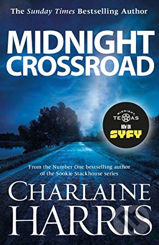 Kniha: Midnight Crossroad (Charlaine Harris). Orion, 2015 Kniha: Midnight Crossroad (Charlaine Harris). Orion, 2015