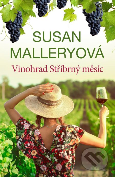 Kniha: Vinohrad Stříbrný měsíc (Susan Mallery). HarperCollins, 2022 Kniha: Vinohrad Stříbrný měsíc (Susan Mallery). HarperCollins, 2022