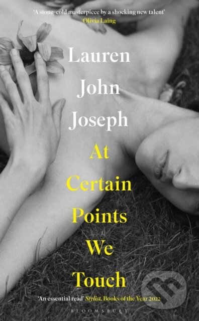 E-kniha: At Certain Points We Touch (Lauren John Joseph). Bloomsbury, 2022 E-kniha: At Certain Points We Touch (Lauren John Joseph). Bloomsbury, 2022