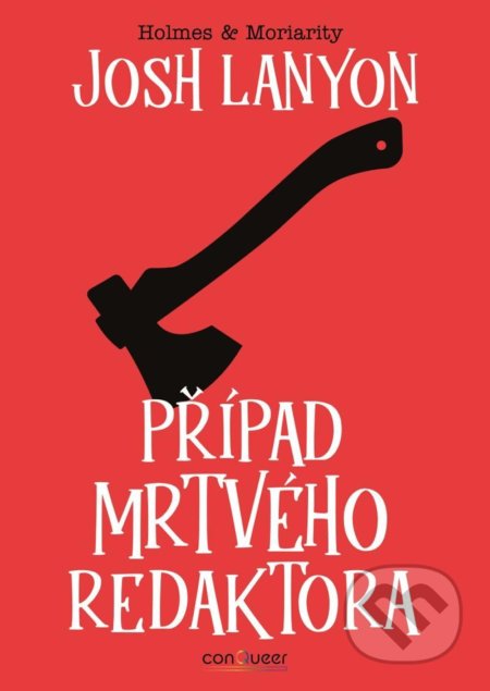 Kniha: Případ mrtvého redaktora (Josh Lanyon). FANTOM Print, 2022 Kniha: Případ mrtvého redaktora (Josh Lanyon). FANTOM Print, 2022