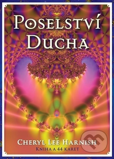 Kniha: Poselství Ducha - Kniha a 44 karet (lesklé) (Cheryl Lee Harnish). Synergie, 2022 Kniha: Poselství Ducha - Kniha a 44 karet (lesklé) (Cheryl Lee Harnish). Synergie, 2022