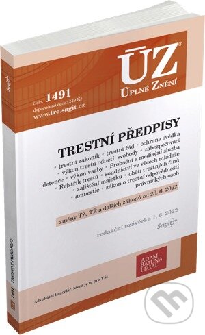 Kniha: Úplné Znění - 1491 Trestní předpisy (Sagit). Sagit, 2022 Kniha: Úplné Znění - 1491 Trestní předpisy (Sagit). Sagit, 2022