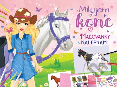 Kniha: Milujem kone (Foni book). Foni book, 2022 Kniha: Milujem kone (Foni book). Foni book, 2022