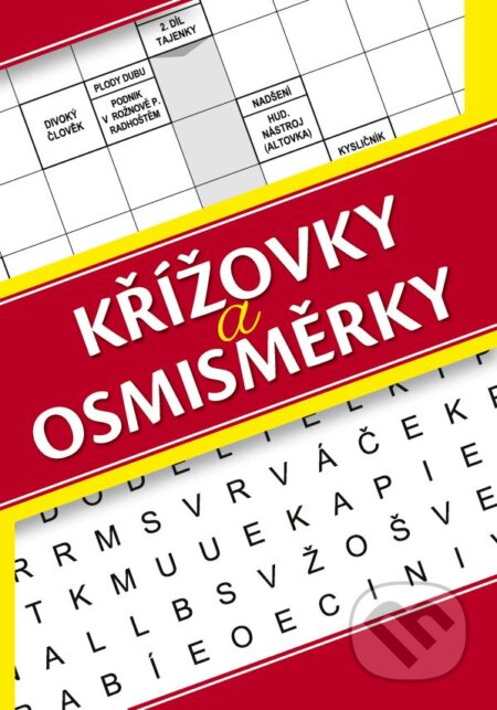 Křížovky a osmisměrky (Bookmedia). Bookmedia, 2022 Křížovky a osmisměrky (Bookmedia). Bookmedia, 2022