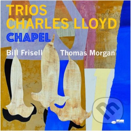 Hudobné CD: Charles Lloyd: Trios: Chapel (Hudobné albumy). Hudobné albumy, 2022 Hudobné CD: Charles Lloyd: Trios: Chapel (Hudobné albumy). Hudobné albumy, 2022