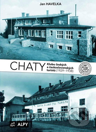 Kniha: Chaty Klubu českých a československých turistů 2 (Jan Havelka). Alpy Praha, 2022 Kniha: Chaty Klubu českých a československých turistů 2 (Jan Havelka). Alpy Praha, 2022