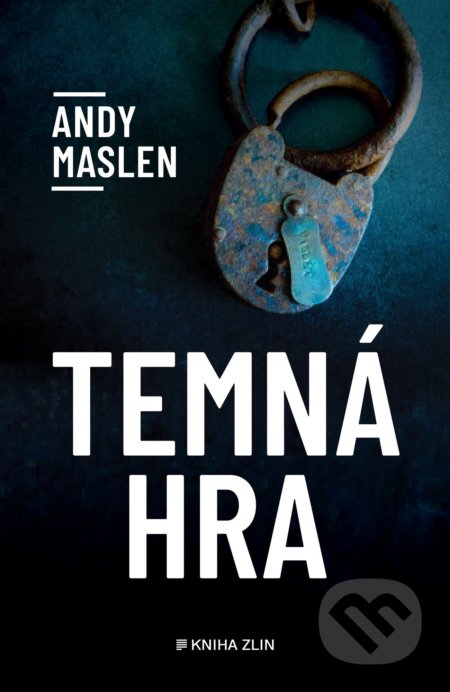 Kniha: Temná hra (Andy Maslen). Kniha Zlín, 2022 Kniha: Temná hra (Andy Maslen). Kniha Zlín, 2022