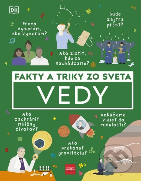 Kniha: Fakty a triky zo sveta vedy (Príroda). Príroda, 2022 Kniha: Fakty a triky zo sveta vedy (Príroda). Príroda, 2022