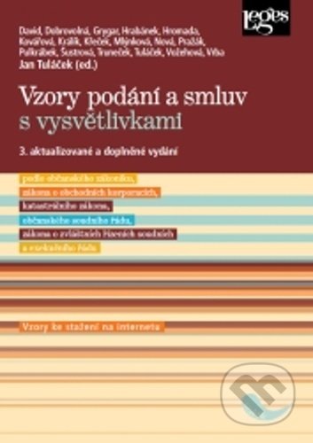 Kniha: Vzory podání a smluv s vysvětlivkami (Jan Tuláček). Leges, 2022 Kniha: Vzory podání a smluv s vysvětlivkami (Jan Tuláček). Leges, 2022