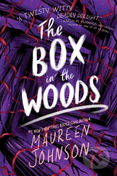 The Box in the Woods - Maureen Johnson, HarperCollins, 2022