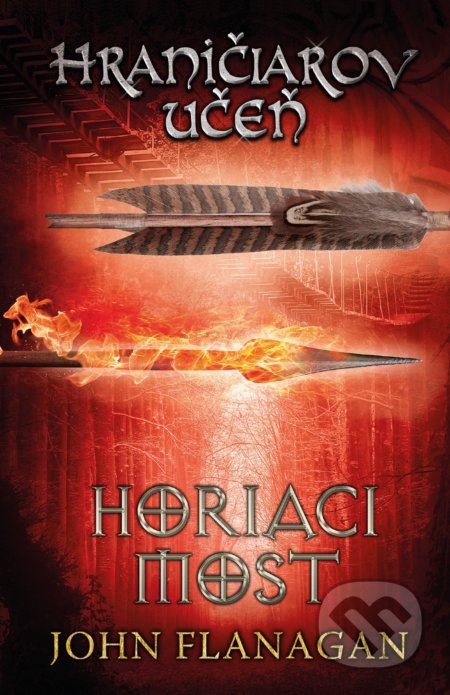 Kniha: Hraničiarov učeň (Kniha druhá) (John Flanagan). Egmont SK, 2022 Kniha: Hraničiarov učeň (Kniha druhá) (John Flanagan). Egmont SK, 2022