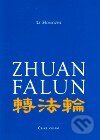Kniha: Zhuan Falun (Li Hongzhi). Vodnář, 2006 Kniha: Zhuan Falun (Li Hongzhi). Vodnář, 2006