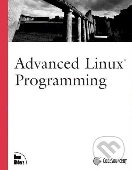 Kniha: Advanced Linux Programming (Alex Samuel, Jeffrey Oldham a Mark Mitchell). Pearson, 2001 Kniha: Advanced Linux Programming (Alex Samuel, Jeffrey Oldham a Mark Mitchell). Pearson, 2001