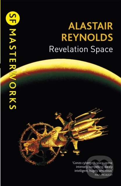 Kniha: Revelation Space (Alastair Reynolds). Gollancz, 2013 Kniha: Revelation Space (Alastair Reynolds). Gollancz, 2013