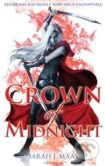 Kniha: Crown of Midnight (Sarah J. Maas). Bloomsbury, 2013 Kniha: Crown of Midnight (Sarah J. Maas). Bloomsbury, 2013
