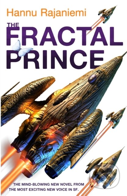 Kniha: The Fractal Prince (Hannu Rajaniemi). Gollancz, 2013 Kniha: The Fractal Prince (Hannu Rajaniemi). Gollancz, 2013