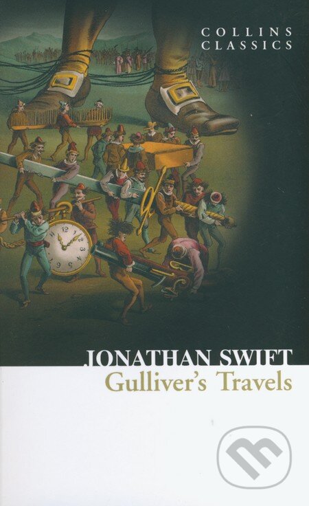 Kniha: Gulliver's Travels (Jonathan Swift). HarperCollins, 2010 Kniha: Gulliver's Travels (Jonathan Swift). HarperCollins, 2010