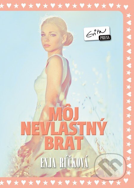 Kniha: Môj nevlastný brat (s podpisom autora) (Enja Rúčková). Evitapress, 2013 Kniha: Môj nevlastný brat (s podpisom autora) (Enja Rúčková). Evitapress, 2013