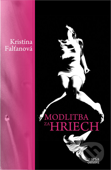 Kniha: Modlitba za hriech (Kristína Falťanová). Artis Omnis, 2013 Kniha: Modlitba za hriech (Kristína Falťanová). Artis Omnis, 2013