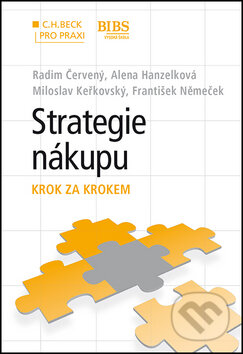 Kniha: Strategie nákupu (Alena Hanzelková, Radim Červený a kolektív). C. H. Beck, 2013 Kniha: Strategie nákupu (Alena Hanzelková, Radim Červený a kolektív). C. H. Beck, 2013