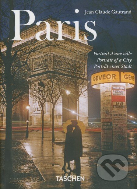 Kniha: Paris (Jean Claude Gautrand). Taschen, 2013 Kniha: Paris (Jean Claude Gautrand). Taschen, 2013