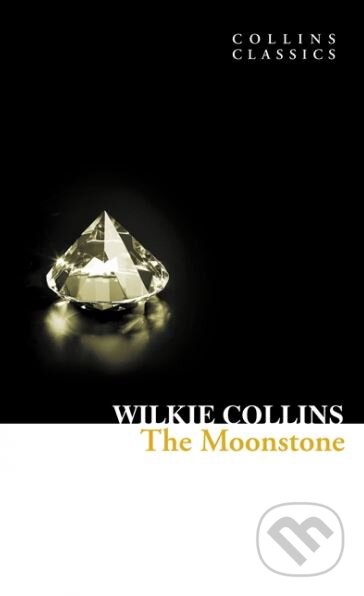 Kniha: The Moonstone (Wilkie Collins), 2011 Kniha: The Moonstone (Wilkie Collins), 2011