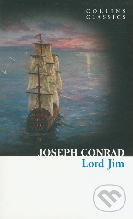Kniha: Lord Jim (Joseph Conrad). HarperCollins, 2012 Kniha: Lord Jim (Joseph Conrad). HarperCollins, 2012