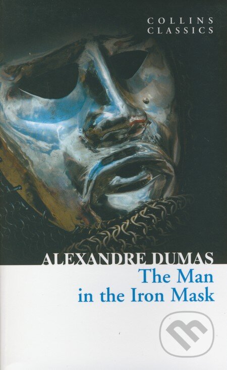 Kniha: The Man in the Iron Mask (Alexandre Dumas). HarperCollins, 2012 Kniha: The Man in the Iron Mask (Alexandre Dumas). HarperCollins, 2012