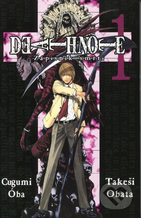 Kniha: Death Note 1 - Zápisník smrti (Cugumi Óba a Takeši Obata), 2013 Kniha: Death Note 1 - Zápisník smrti (Cugumi Óba a Takeši Obata), 2013