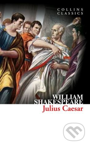 Kniha: Julius Caesar (William Shakespeare). HarperCollins, 2013 Kniha: Julius Caesar (William Shakespeare). HarperCollins, 2013