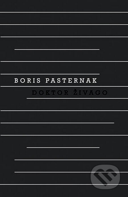 Kniha: Doktor Živago (Boris Pasternak). Odeon CZ, 2011 Kniha: Doktor Živago (Boris Pasternak). Odeon CZ, 2011